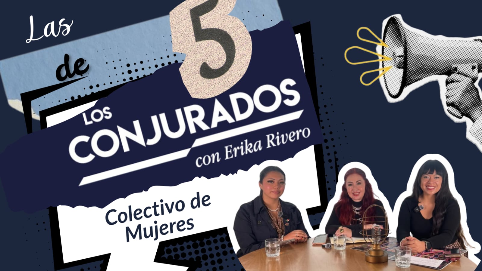 LAS 5 DE LOS CONJURADOS | México, Tierra de Valientes