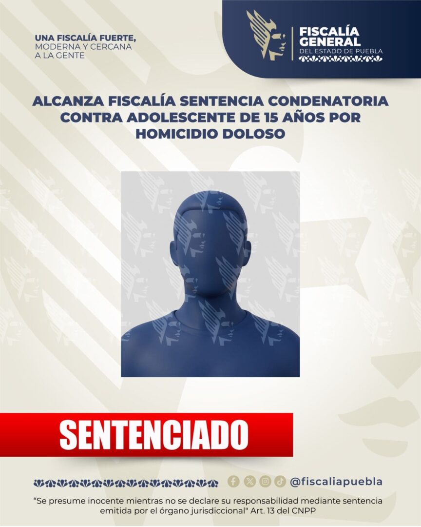 Alcanza Fiscalía sentencia condenatoria contra adolescente de 15 años por homicidio doloso