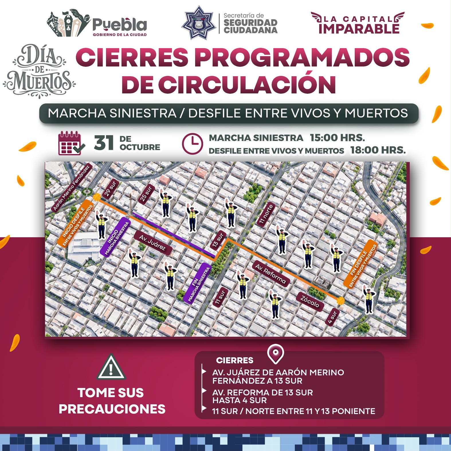 Informa Gobierno de la Ciudad cierres viales para este 31 de octubre